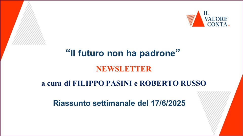 Riassunto settimanale del 16/6/2025 Riassunto settimanale del 16/6/2025