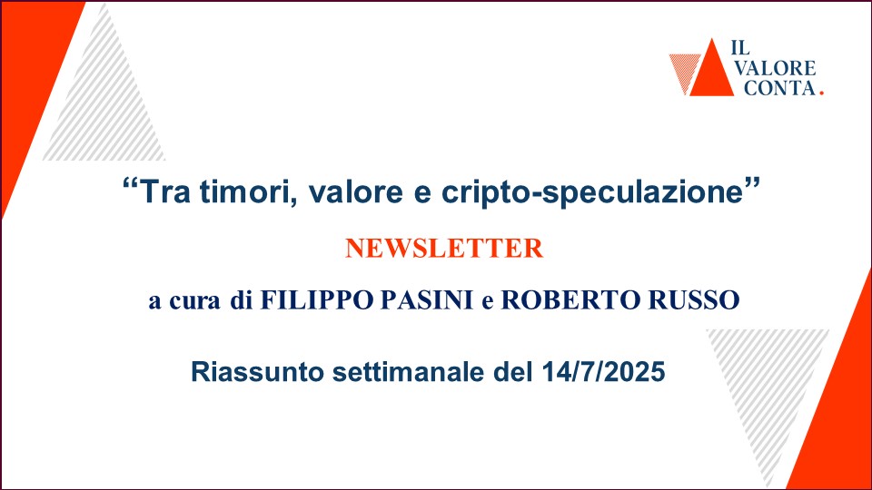 Riassunto settimanale del 14/7/2025 Riassunto settimanale del 14/7/2025
