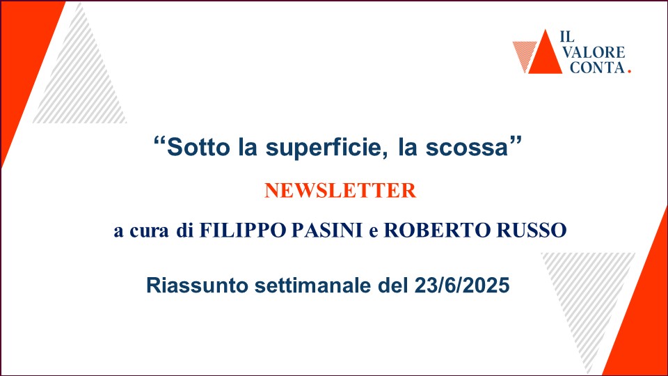 Riassunto settimanale del 23/6/2025 Riassunto settimanale del 23/6/2025