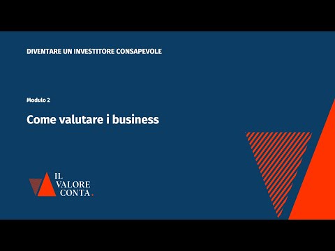 Modulo 2 - Come valutare i business