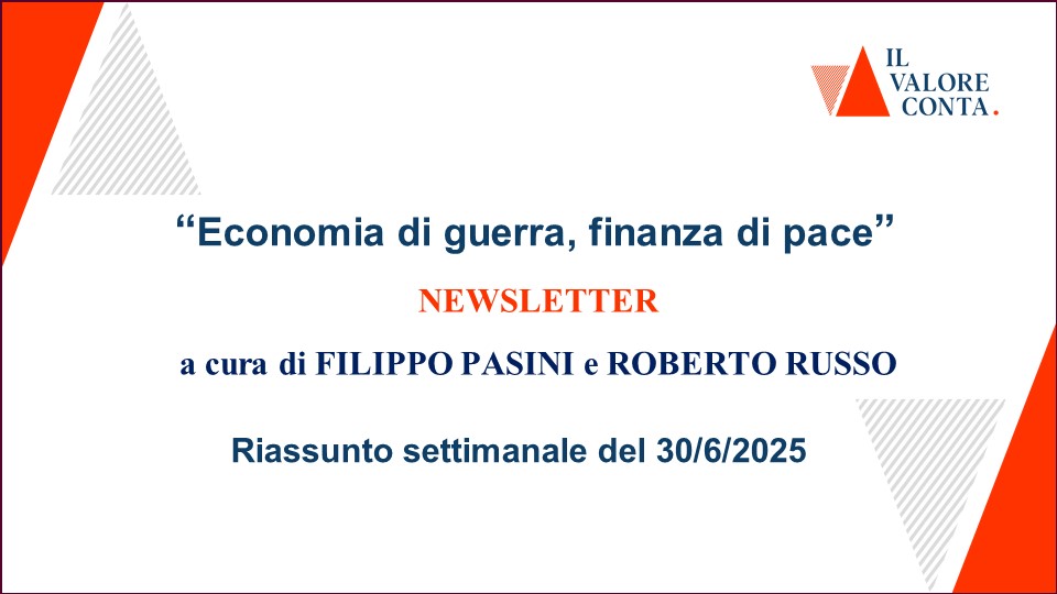 Riassunto settimanale del 30/6/2025 Riassunto settimanale del 30/6/2025